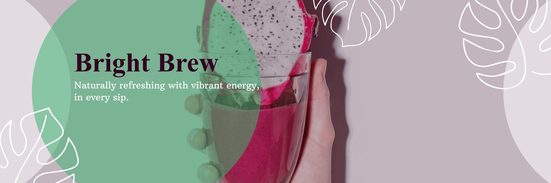 Bright Brew